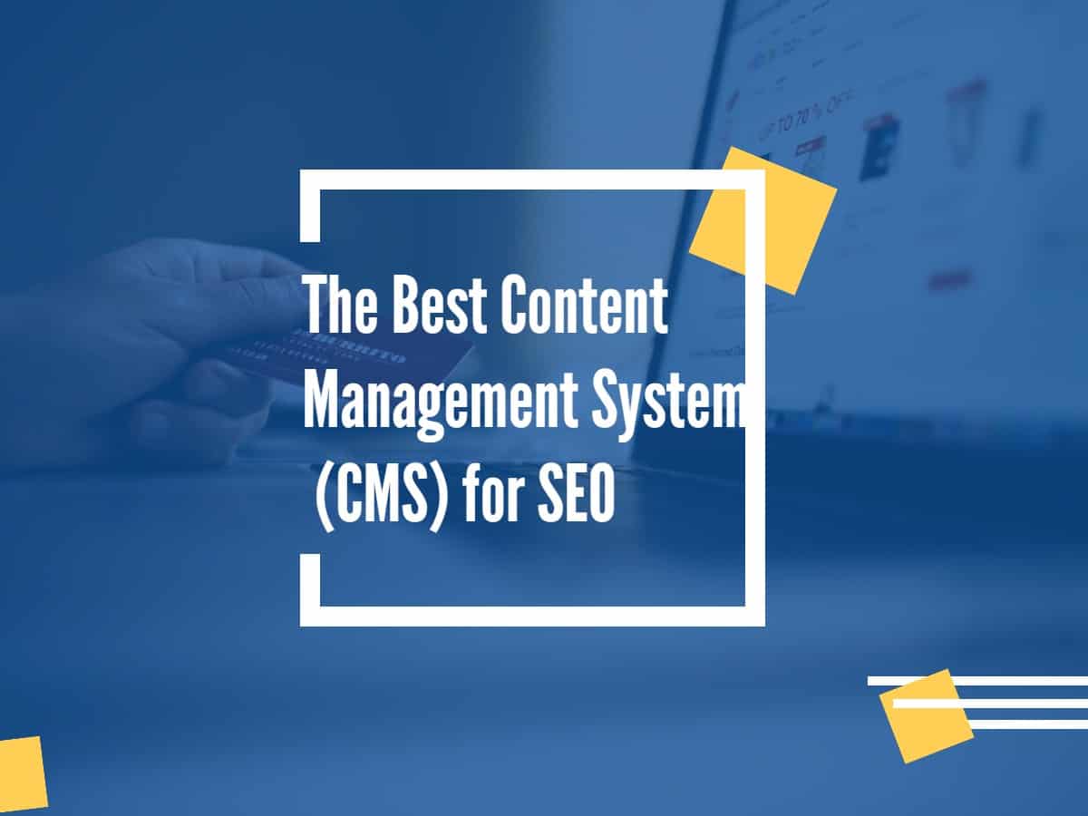 TOP-5-best-CMS-for-SEO-to-improve-your-Visibility